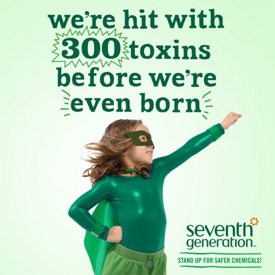 Seventh Generation Toxic Freedom Fighters