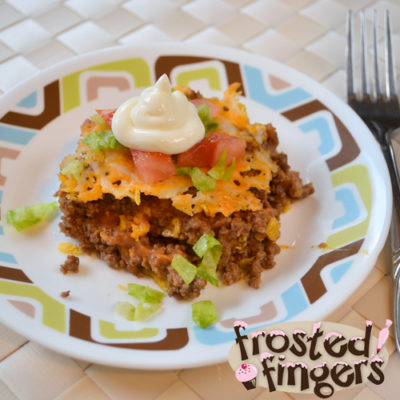 Easy Taco Bake #Recipe - Frosted Fingers