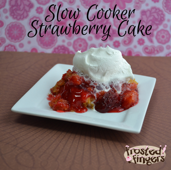 Strawberry Cake Slow Cooker