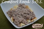 Comfort Food: S.O.S. Recipe