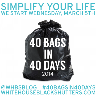 Time to Clean Out the House! #40BagsIn40Days