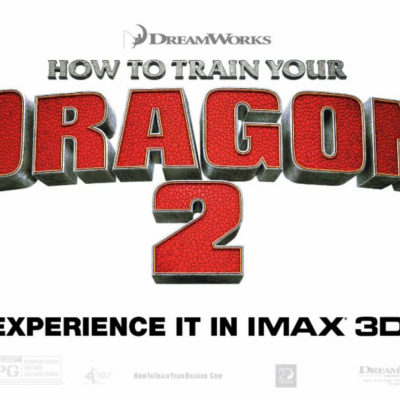 How to Train Your Dragon 2 in IMAX!