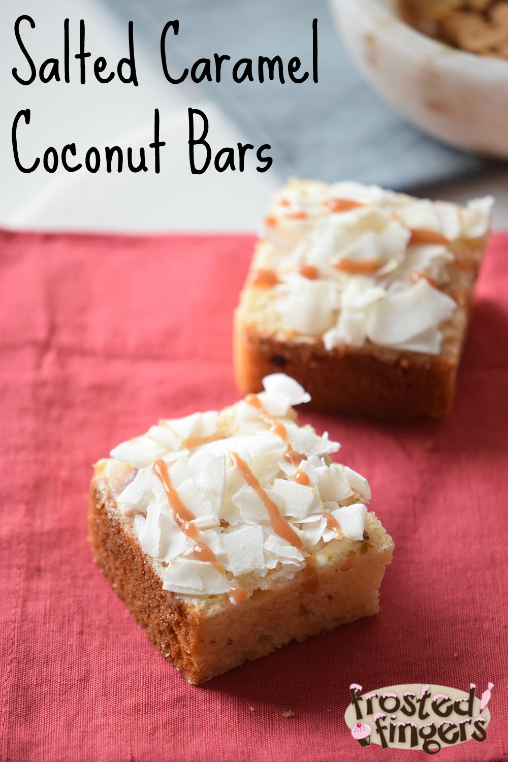 Salted Caramel Coconut Bars Frosted Fingers