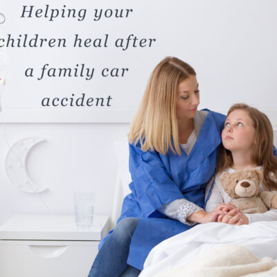 Car Crash During A Family Vacation- Tips To Help Your Children Heal